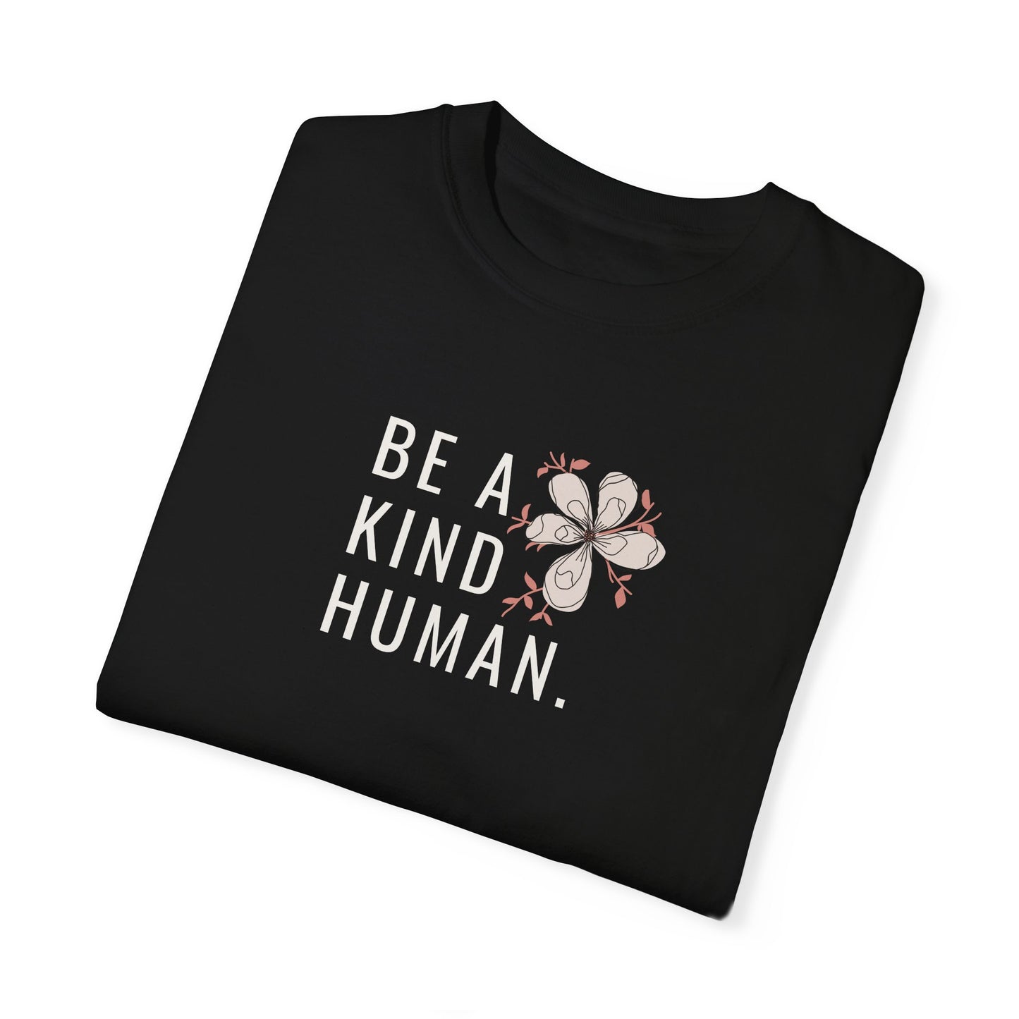 Be a kind Human